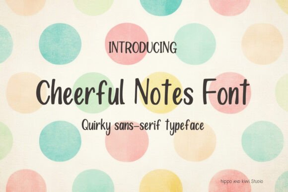 Cheerful Notes: A Playful Handwritten Font for Branding