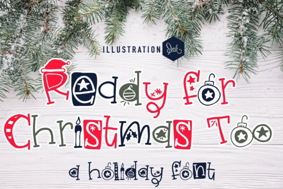 Ready for Christmas Too: A Whimsical Font Review